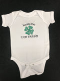 Kiss Me Im Irish Infant Toddler Bodysuit