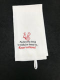 Reservations Kitchen Towel