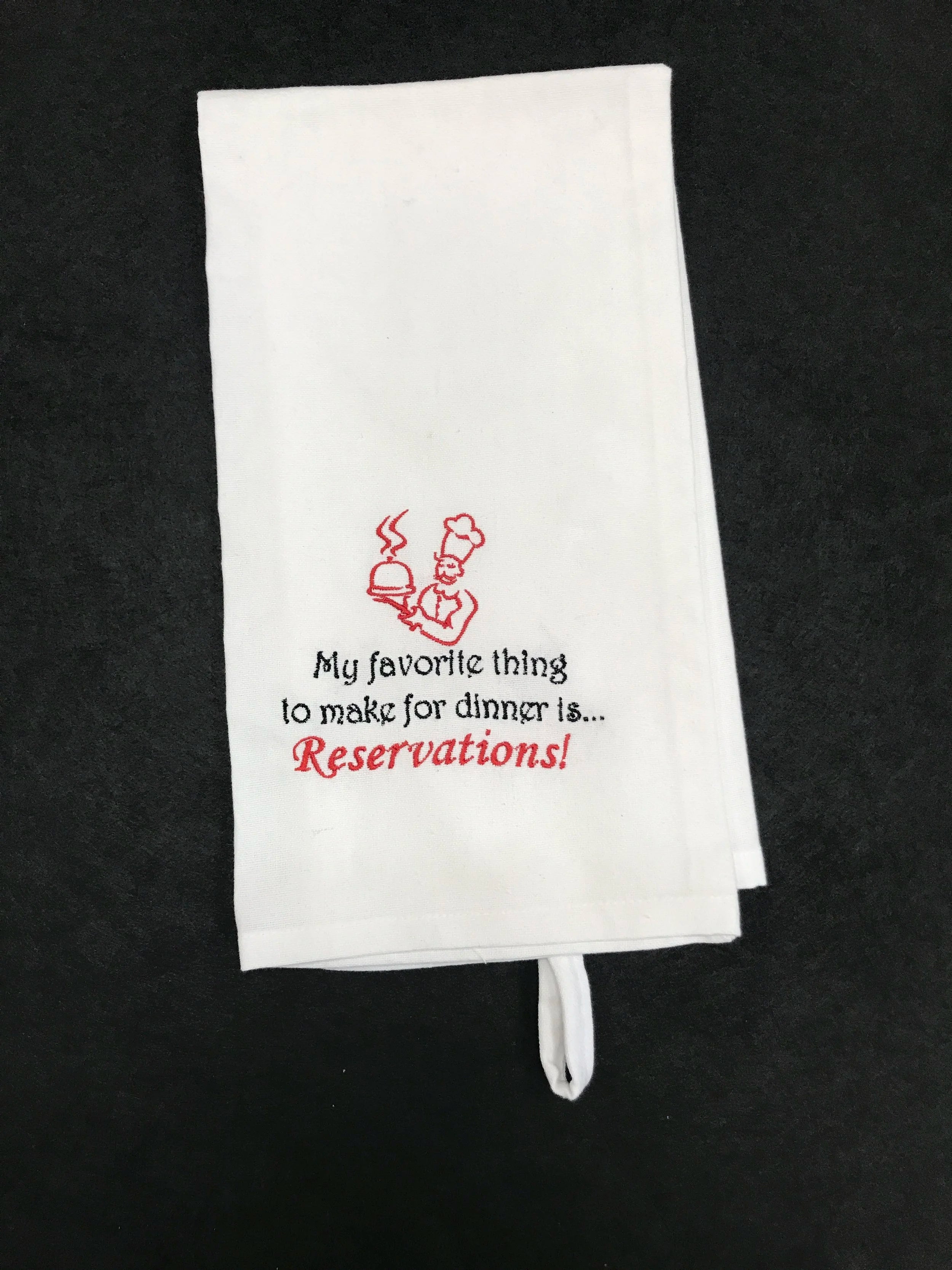 Reservations Kitchen Towel