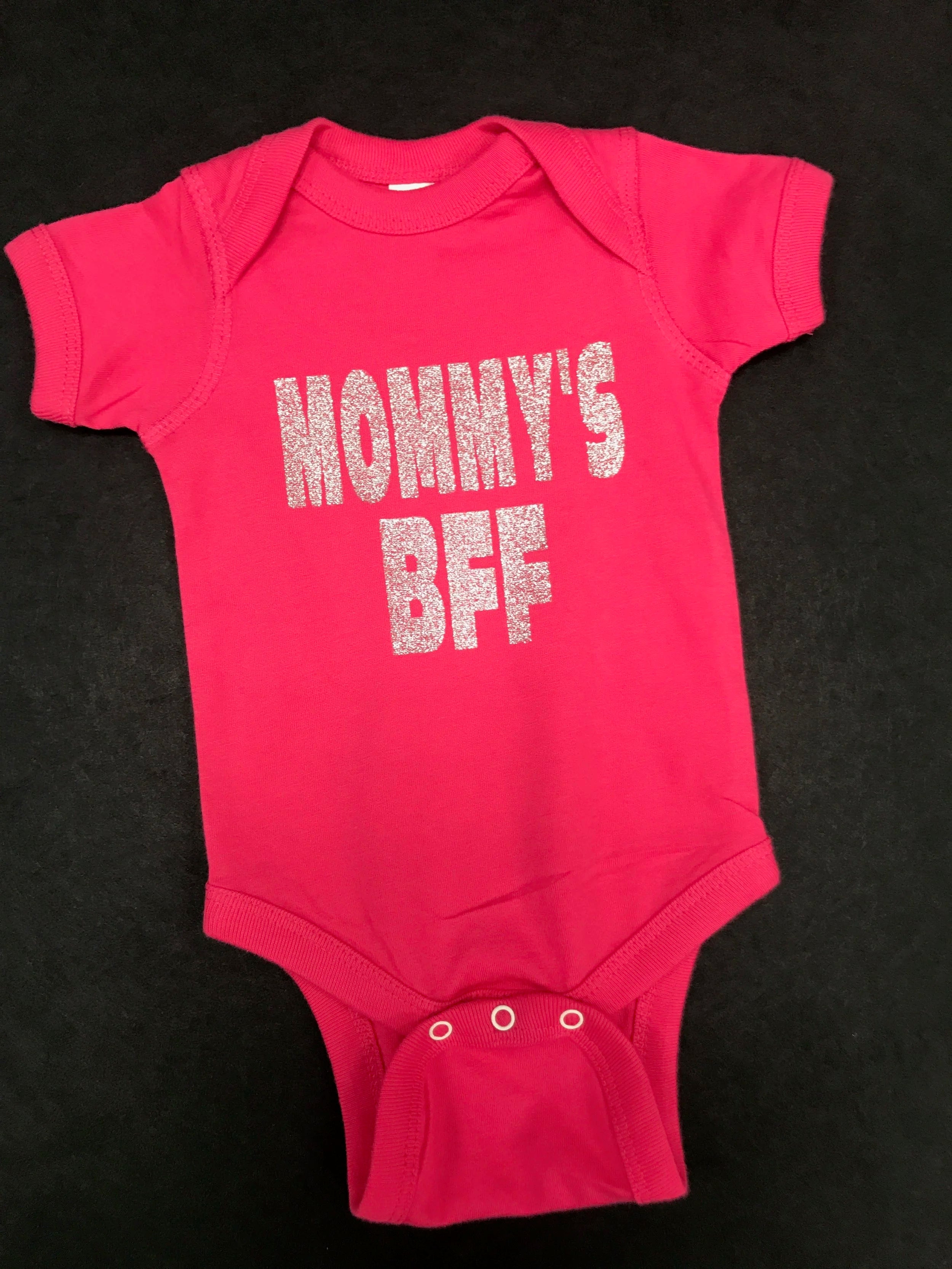 Mommy's BFF Infant Toddler Bodysuit